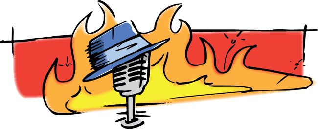 drawing of an old fasioned microphone wearing a hat and placed in front of fire