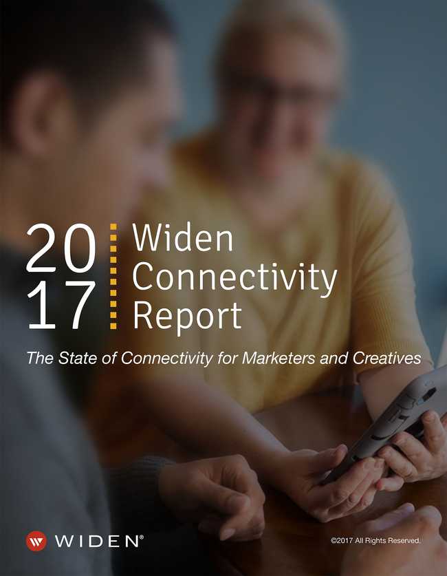 front cover of the 2017 Widen Connectivity Report